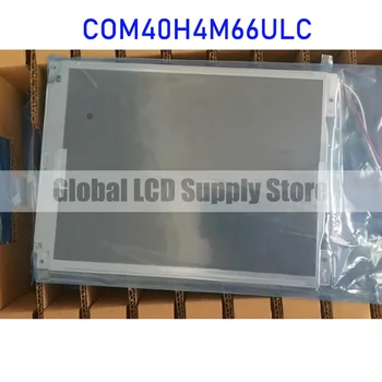 COM40H4M66ULC 4.0 Palčni Original LCD Zaslon Plošča za Ortustech popolnoma Nov in Hitra Dostava 100% Testirani